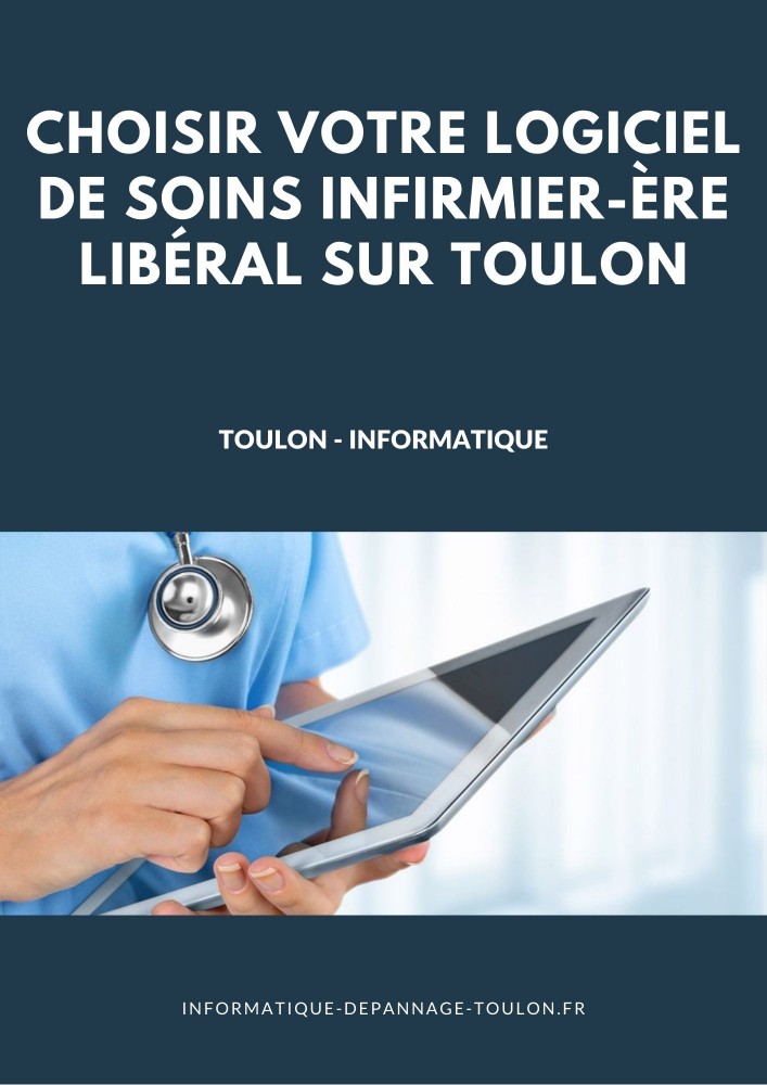 Choisir votre logiciel de soins infirmier-ère libéral sur Toulon